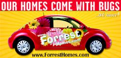 BEETLE MANIA: Forrest Homes worked with a local auto dealer to create the ultimate American dream, combining home sales with free, two-year car leases to sell off standing inventory.