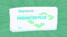 INSIDE PERIMETER: Specifically designed for use with the Blow-in-Blanket System, Perimeter Plus  is a blow-in insulation that offers consistent coverage within a wall cavity  and results in a high R-value, the company says. It delivers up to an  R-15 in 2x4 walls and an R-23 in 2x6 walls, the maker adds. Knauf Insulation. 800-825-4434. www.knaufinsulation.com.