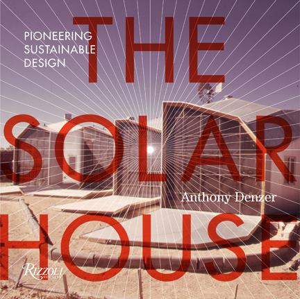 The cover of The Solar House by Anthony Denzer.