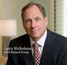 Larry T. Nicholson, CEO of Ryland Homes, Photo courtesy of Ryland Homes