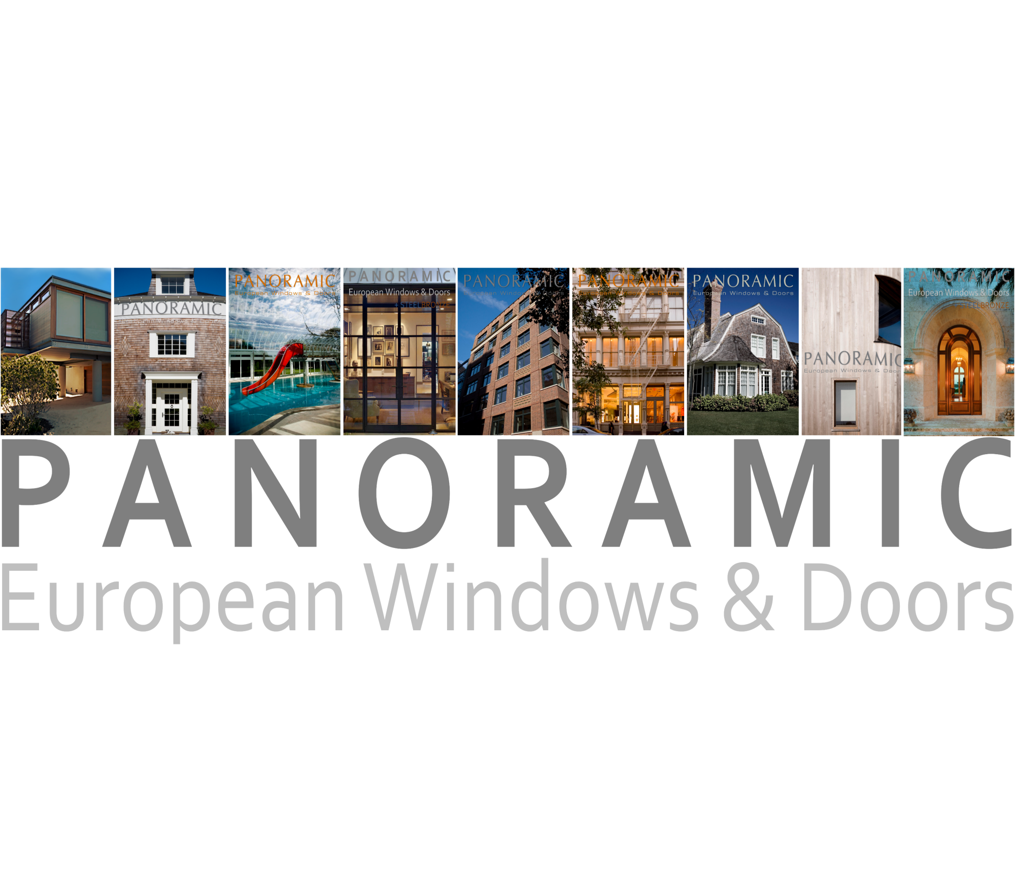 Panoramic European Windows and Doors