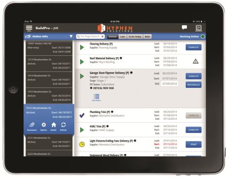 Hyphen The BuildPro application is a real-time scheduling, collaboration, and supply chain management tool designed by builders, for builders. BuildPro works in conjunction with SupplyPro through a single portal, allowing builders and suppliers to manage projects with greater accuracy and efficiency. The latest interface offers a concise view of each schedule with full offline capability. 