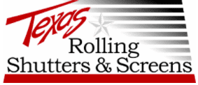 Texas Rolling Shutter and Screens