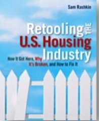 Higher performance home building is the topic of Sam Raskin's book.