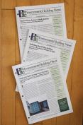 Founded by Wilson and Nadav Malin, Environmental Building News is a monthly independent newsletter about sustainable commercial and residential construction.